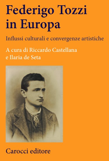 Federigo Tozzi in Europa. Influssi culturali e convergenze artistiche